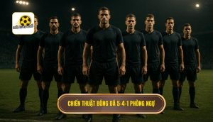 Chiến thuật bóng đá 5-4-1 phòng ngự